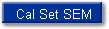 Cal Set SEM